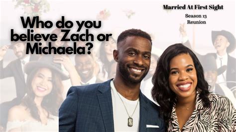 michaela married at first sight season 13|MAFS Season 13 couple Zach and Michaela: Where。